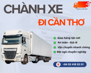 Chành Xe Đi Cần Thơ Xe Đi Trong Ngày, Giá Rẻ Chỉ Từ 400đ/kg