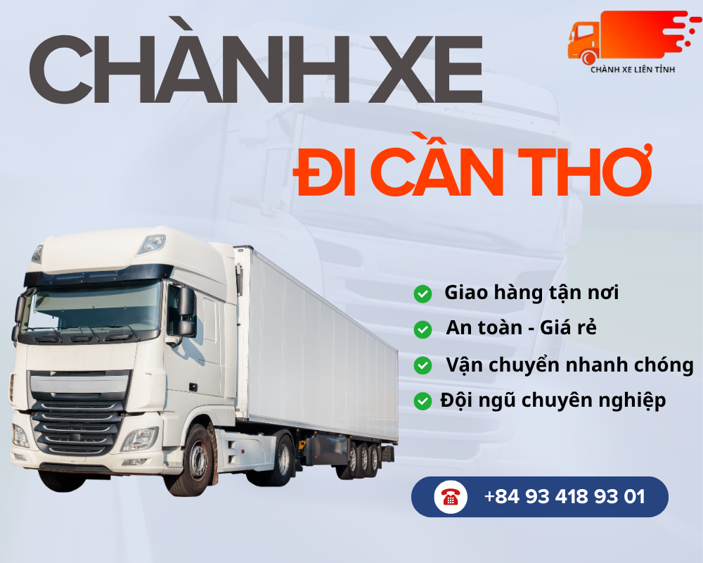 Chành Xe Đi Cần Thơ Xe Đi Trong Ngày, Giá Rẻ Chỉ Từ 400đ/kg