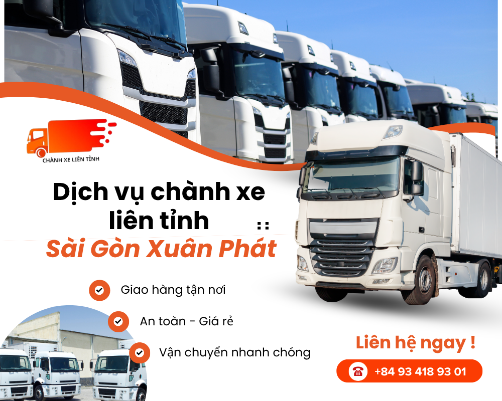 Tổng quát về dịch vụ chành xe liên tỉnh của công ty Sài Gòn Xuân Phát